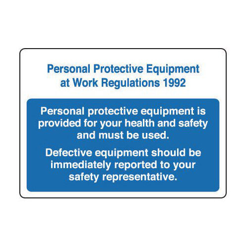 Aluminium Personal Protective Equipment At Work Regulations 1992 Sign