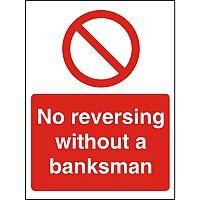 Stewart Superior P127SRP Screw Plastic Sign 400 x 600 - No reversing without a banksman Stewart Superior P127SRP Screw Plastic Sign 400 x 600 - No reversing without a banksman