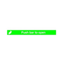 Safety Sign Niteglo Glow In The Dark Push Bar To Open 75x600mm PVC Safety Sign Niteglo Glow In The Dark Push Bar To Open 75x600mm PVC